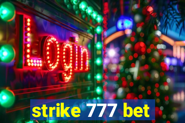 strike 777 bet